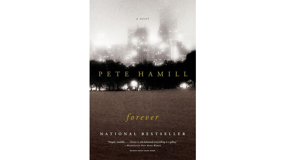 "Forever" by Pete Hamill Book Cover