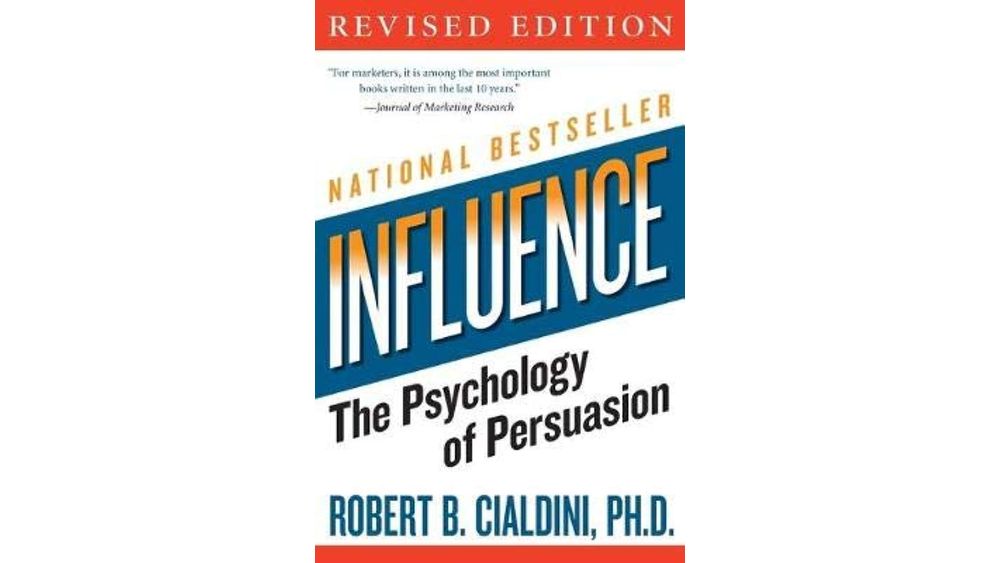 "Influence: The Psychology of Persuasion" by Robert Cialdini Book Cover