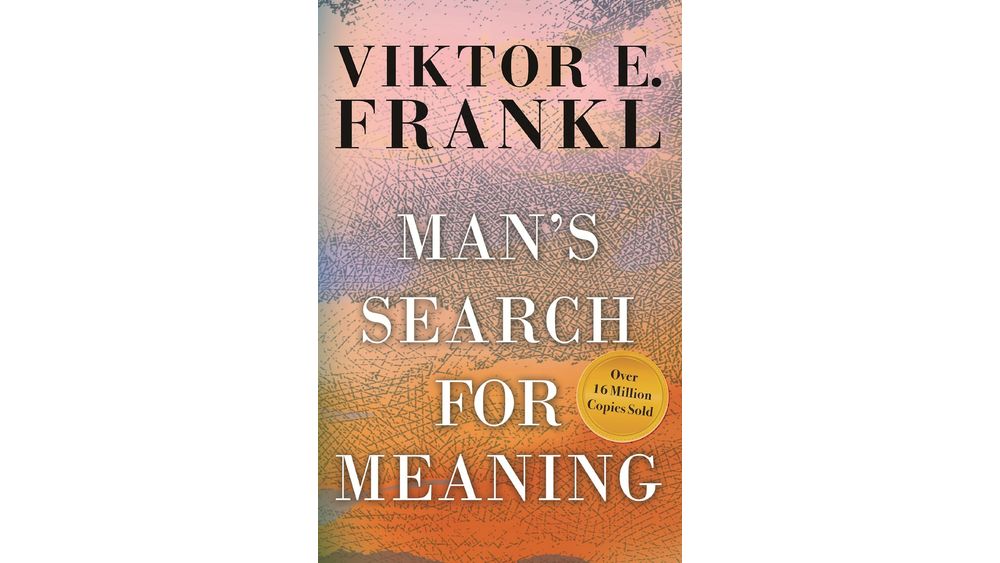 "Man's Search for Meaning" by Viktor Frankl Book Cover