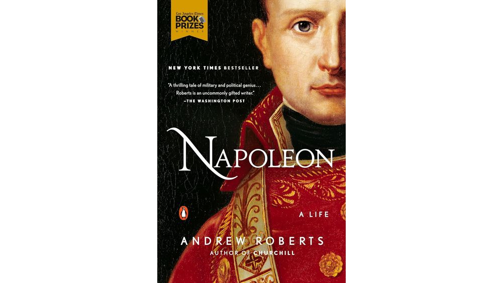 "Napoleon: A Life" by Andrew Roberts Book Cover