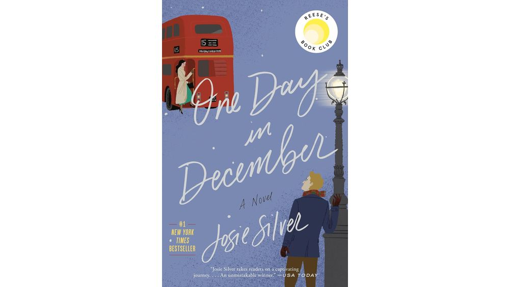 "One Day in December" by Josie Silver Book Cover