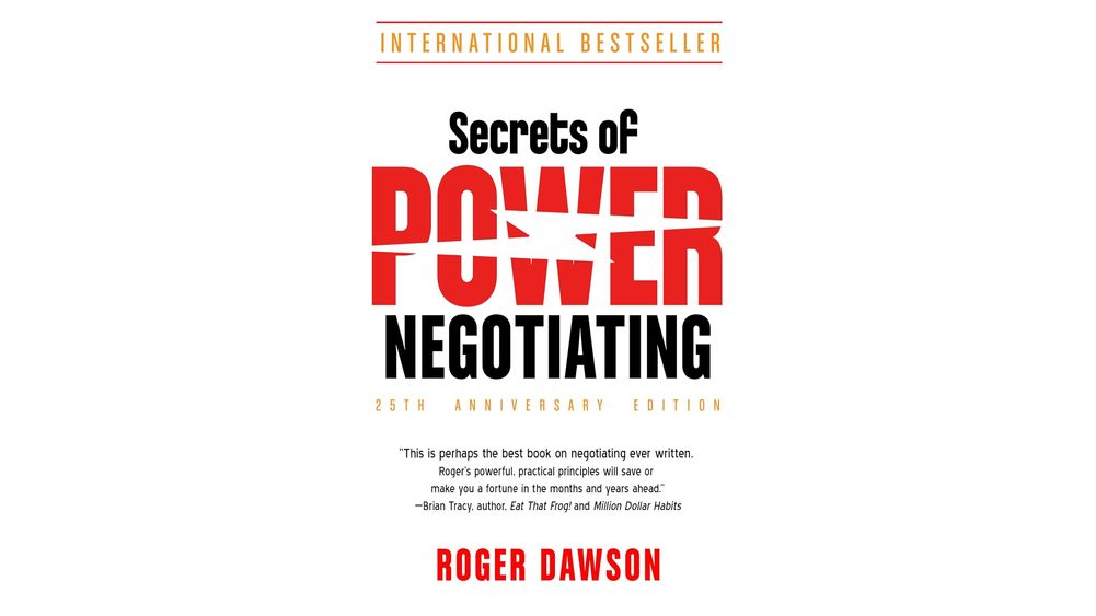"The Secrets of Power Negotiating" by Roger Dawson Book Cover