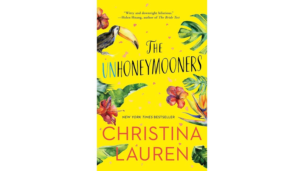 "The Unhoneymooners" by Christina Lauren Book Cover