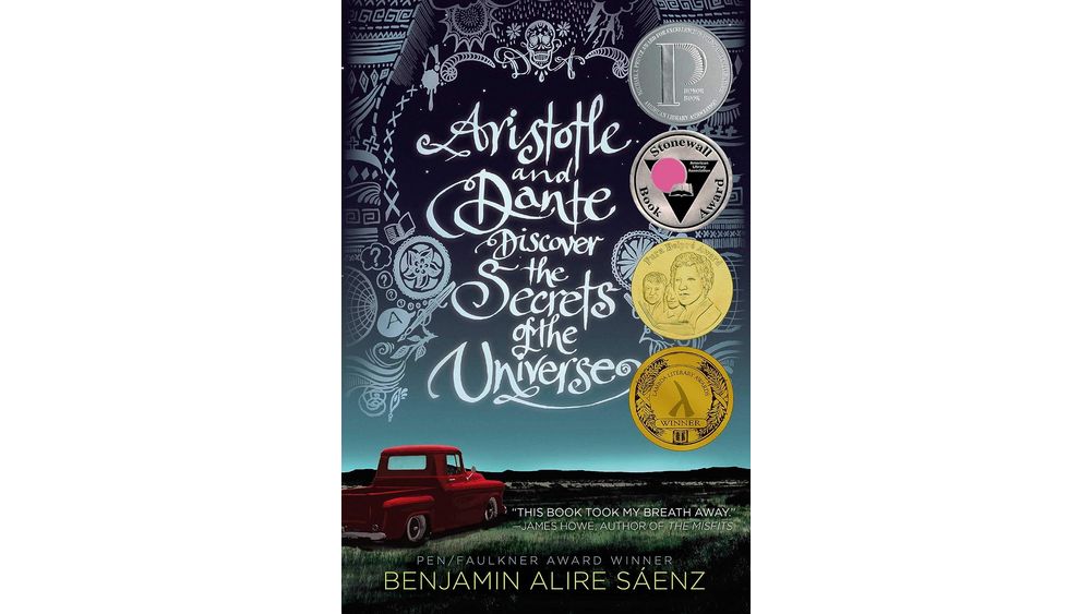 "Aristotle and Dante Discover the Secrets of the Universe" by Benjamin Alire Sáenz Book Cover