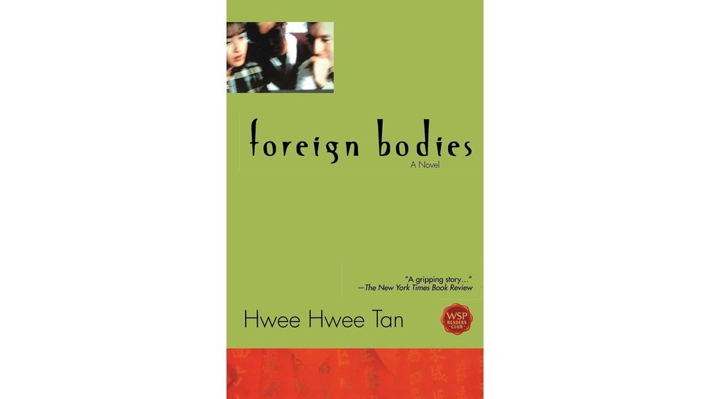 "Foreign Bodies" by Hwee Hwee Tan Book Cover