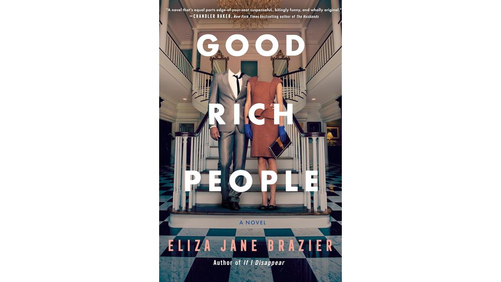 "Good Rich People" by Eliza Jane Brazier Book Cover