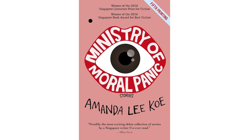 "Ministry of Moral Panic" by Amanda Lee Koe Book Cover
