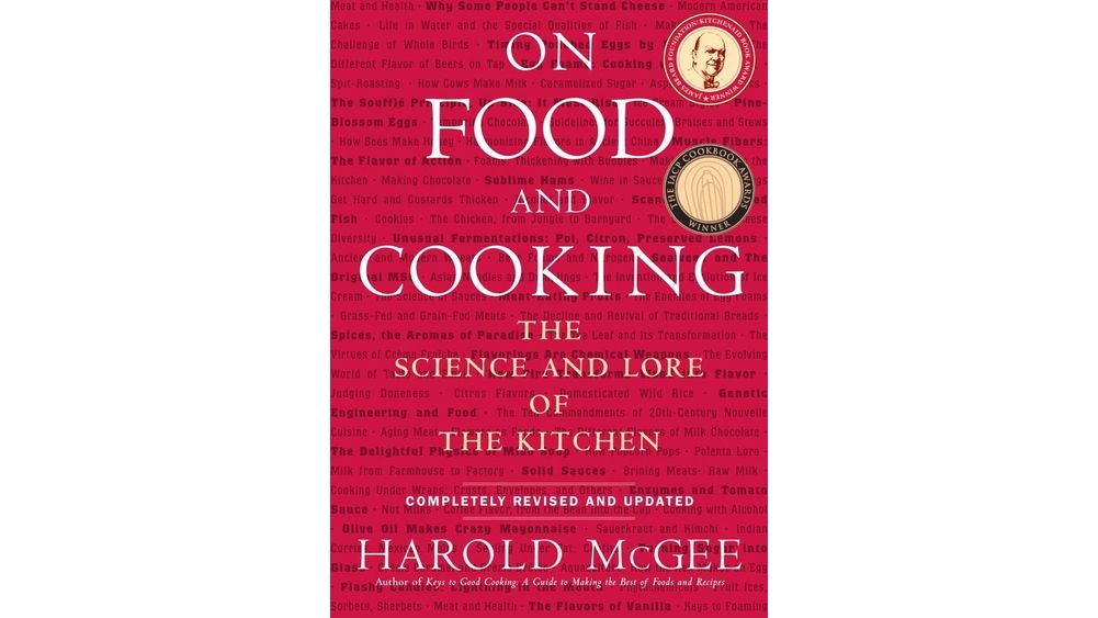 "On Food and Cooking: The Science and Lore of the Kitchen" by Harold McGee Book Cover