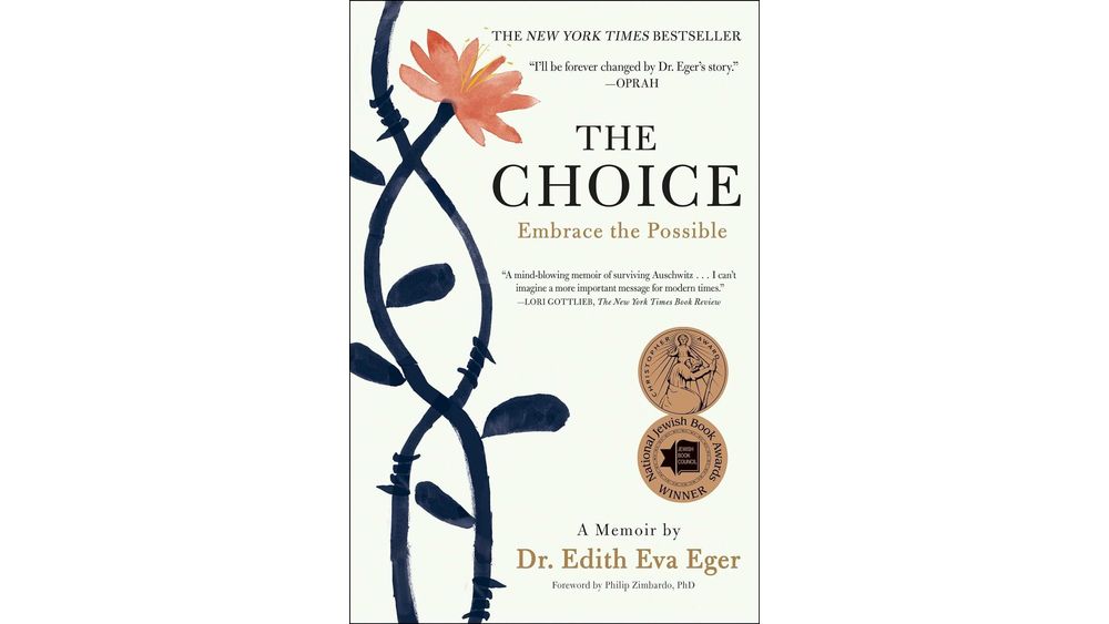 "The Choice" by Edith Eger Book Cover