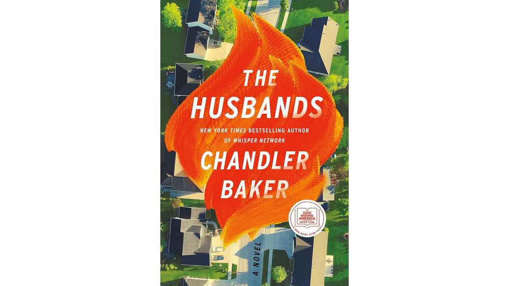 "The Husbands" by Chandler Baker Book Cover